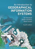Introduction to Geographical Information Systems, An
