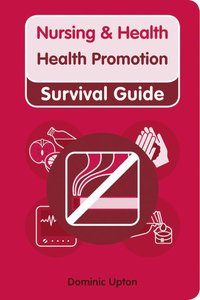 Nursing & Health Survival Guide: Health Promotion