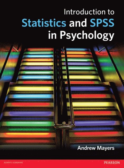 Introduction to Statistics and SPSS in Psychology
