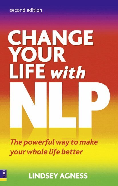 Lindsey Agness - Change Your Life with NLP, Häftad. Tillgänglighet: Lägg i varukorg