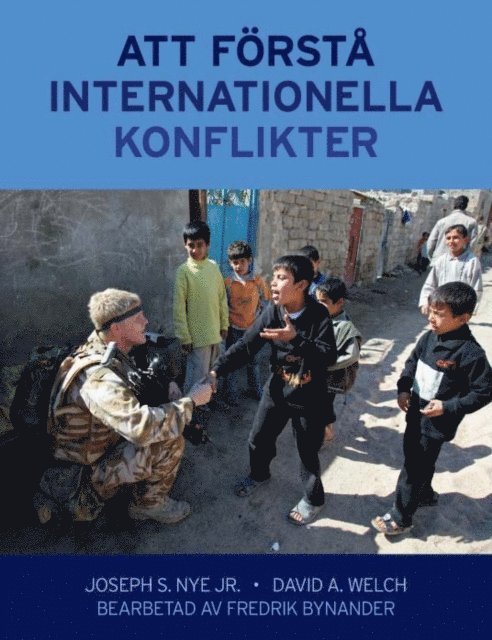Fredrik Bynander, Joseph S Nye Jr. - Att forstå internationella conflicter eBook, E-bok