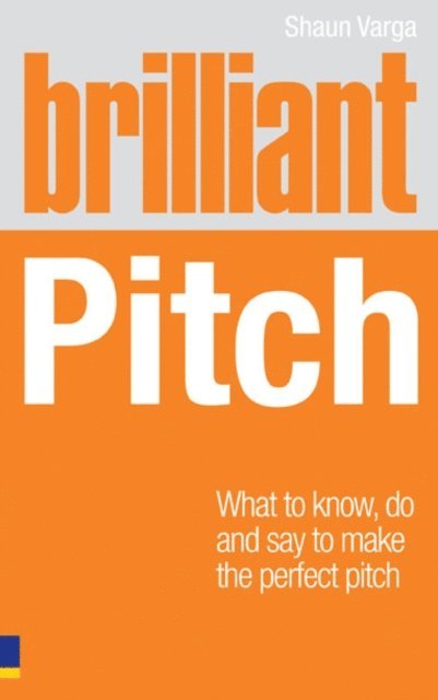 Shaun Varga - Brilliant Pitch, E-bok