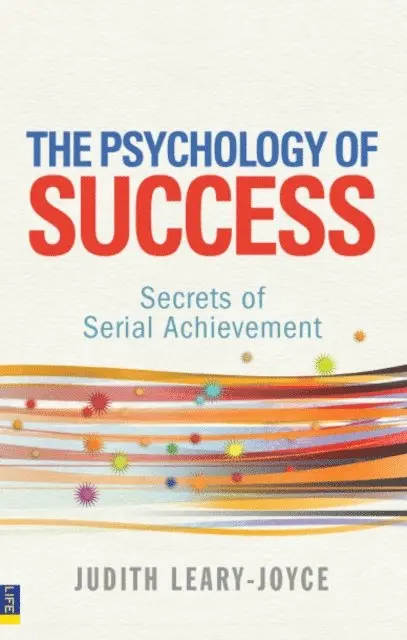 Judith Leary-Joyce - Psychology of Success, E-bok. Tillgänglighet: Lägg i varukorg