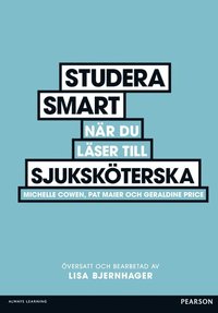 Studera smart n�r du l�ser till sjuksk�terska