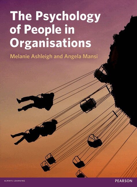 Melanie Ashleigh, Angela Mansi - Psychology of People in Organisations, The, Häftad
