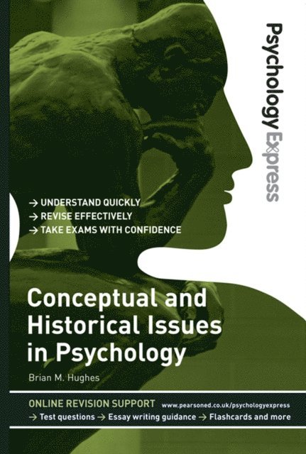 Dominic Upton, Brian M. Hughes - Psychology Express: Conceptual and Historical Issues in Psychology, E-bok