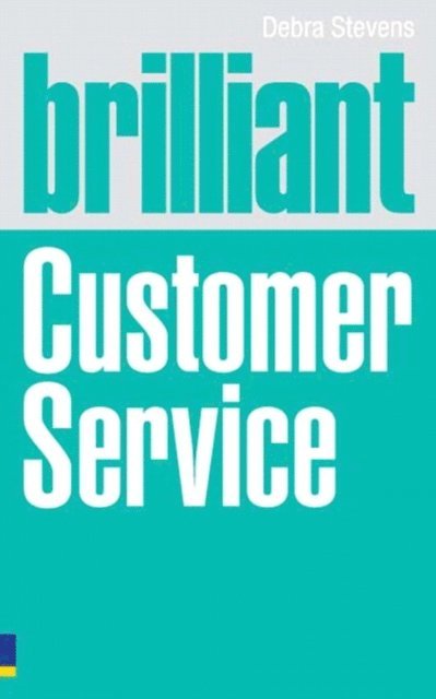 Debra Stevens - Brilliant Customer Service, E-bok