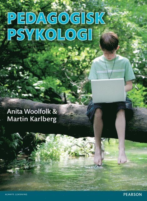 Martin Karlberg, Anita Woolfolk - Pedagogisk psykologi PDF eBook, E-bok