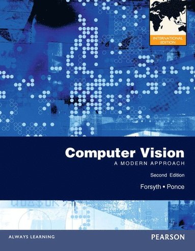 Computer Vision: A Modern Approach av David Forsyth, Jean Ponce