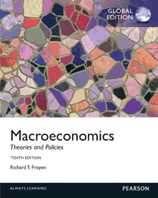 Richard T. Froyen - Froyen: Macroeconomics, E-bok