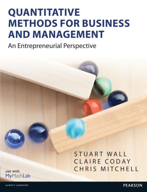 Claire Coday, Chris Mitchell, Stuart Wall - Quantitative Methods for Business and Management, E-bok