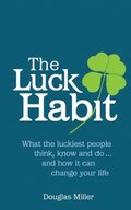 Luck Habit, The