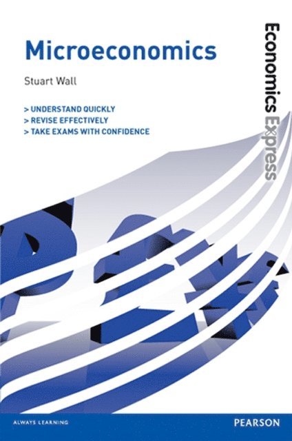 Stuart Wall - Economics Express: Microeconomics Ebook, E-bok