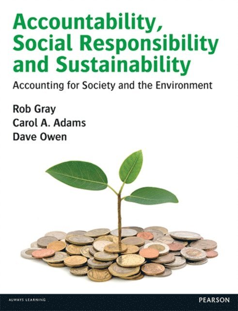 Dave Owen, Carol Adams, Rob Gray - Social and Environmental Accounting and Reporting, E-bok