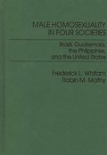 Male Homosexuality in Four Societies