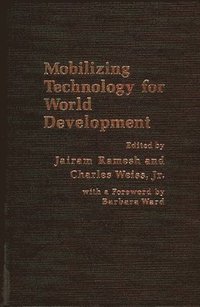 Mobilizing Technology for World Development