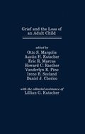 Grief and the Loss of an Adult Child