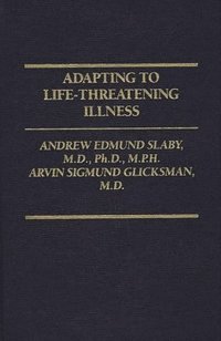 Adapting to Life-Threatening Illness