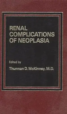 Renal Complications of Neoplasia