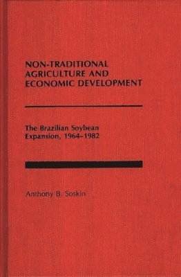 Non-Traditional Agriculture and Economic Development