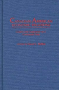 Canadian-American Economic Relations