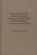 Structure and Dynamics of U.S. Government Policymaking