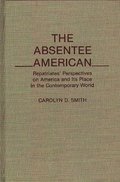 The Absentee American
