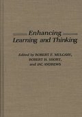 Enhancing Learning and Thinking