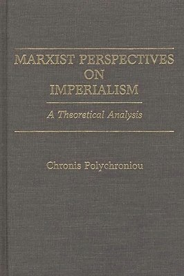 Marxist Perspectives on Imperialism
