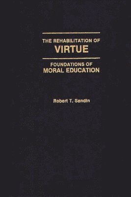 Rehabilitation of Virtue