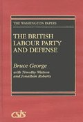 British Labour Party and Defense