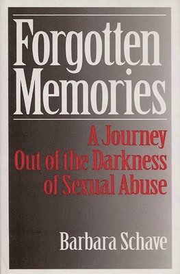 Barbara Schave - Forgotten Memories, Inbunden