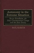 Autonomy in the Extreme Situation