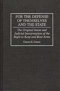 For the Defense of Themselves and the State