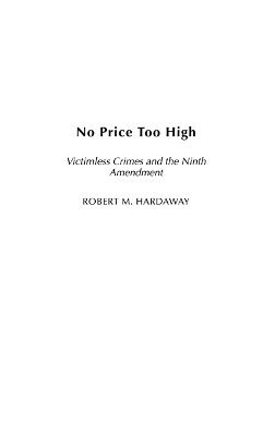 Robert M. Hardaway - No Price Too High, Inbunden. Tillgänglighet: Lägg i varukorg