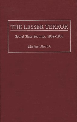 Michael Parrish - Lesser Terror, Inbunden