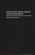 Financing China Trade and Investment