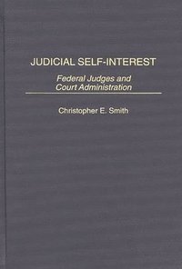 Judicial Self-Interest