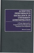 Achieving Performance Excellence in University Administration