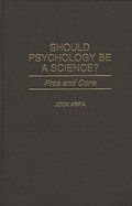 Should Psychology Be a Science?