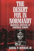 Desert Fox in Normandy