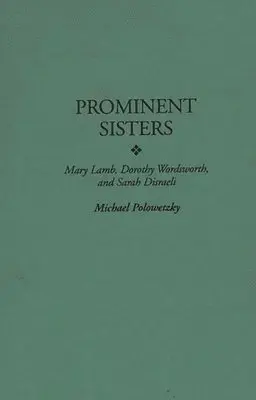 Michael Polowetzky - Prominent Sisters, Inbunden. Tillgänglighet: Lägg i varukorg