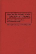 Macrohistory and Macrohistorians