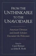 From the Unthinkable to the Unavoidable