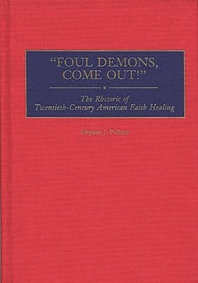 Foul Demons, Come Out!