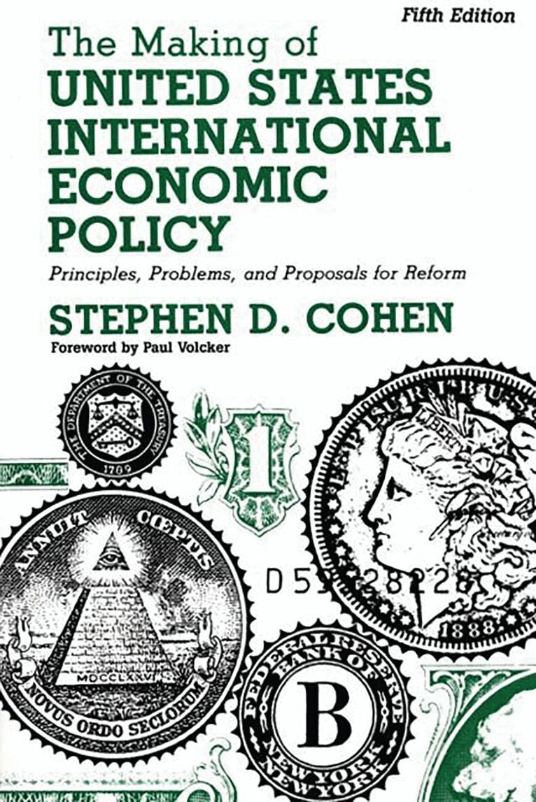 Stephen D. Cohen - Making of United States International Economic Policy, Häftad. Tillgänglighet: Lägg i varukorg