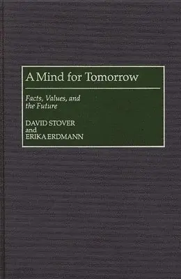 Erika Erdmann, David Stover - Mind for Tomorrow, Inbunden. Tillgänglighet: Lägg i varukorg