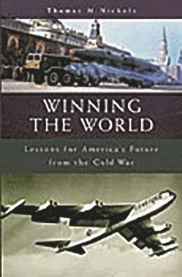 Thomas Nichols - Winning the World, Inbunden