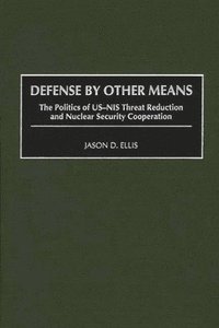Defense By Other Means