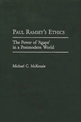 Michael McKenzie - Paul Ramsey's Ethics, Inbunden. Tillgänglighet: Lägg i varukorg